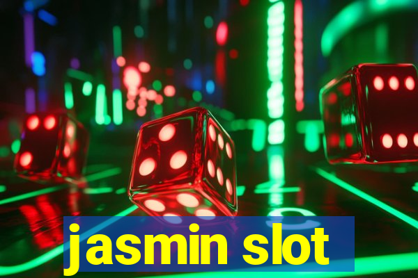 jasmin slot