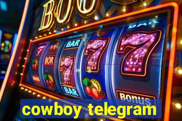 cowboy telegram