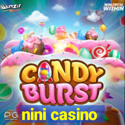 nini casino