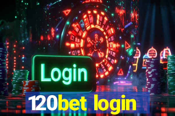 120bet login