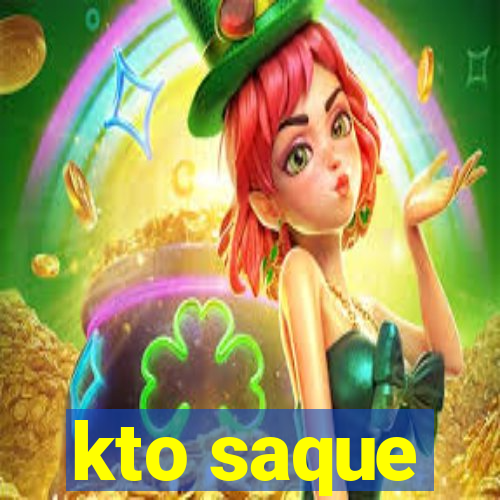 kto saque