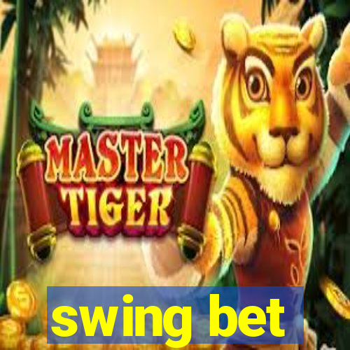 swing bet