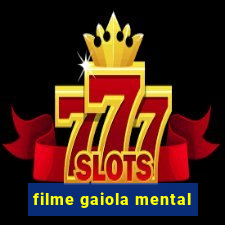 filme gaiola mental