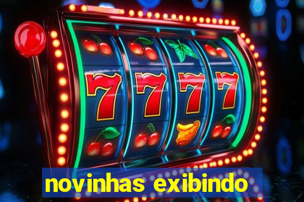 novinhas exibindo