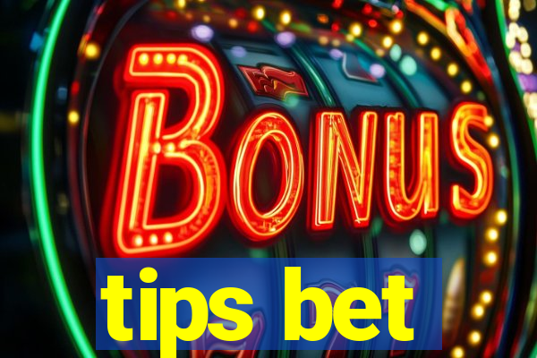 tips bet