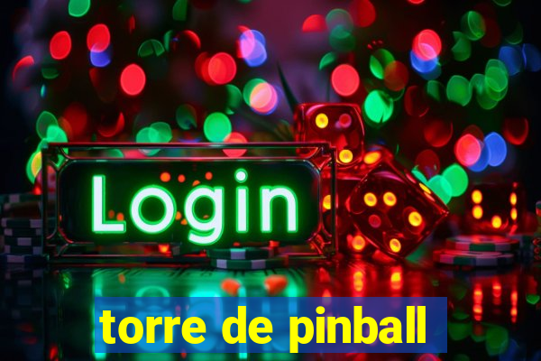 torre de pinball