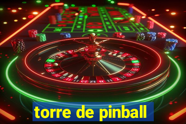 torre de pinball