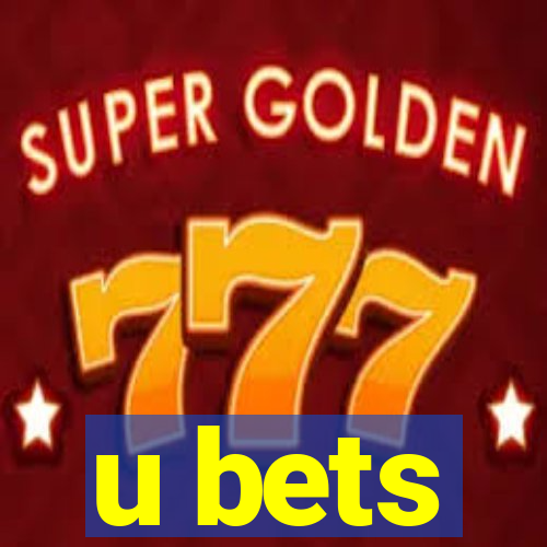 u bets