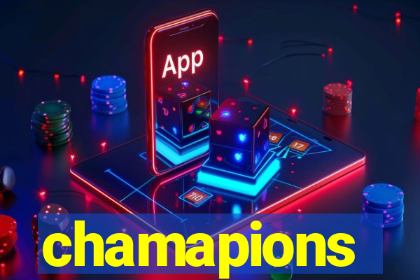 chamapions