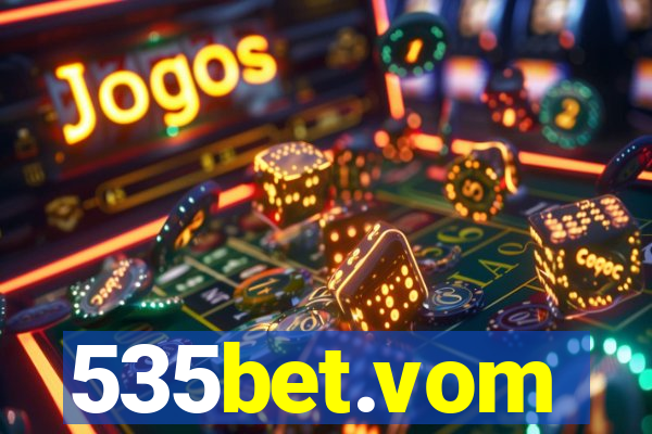 535bet.vom