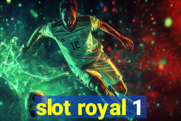 slot royal 1