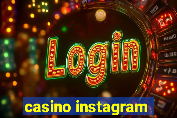 casino instagram