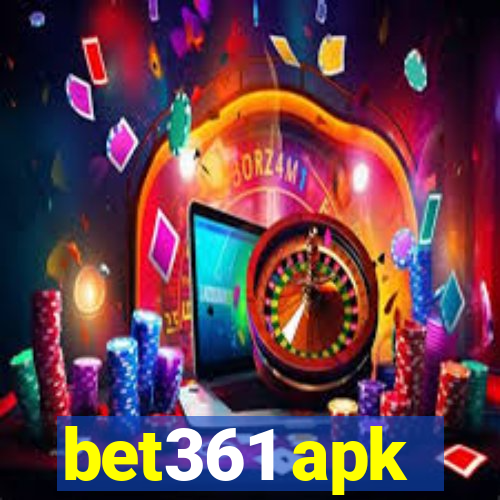 bet361 apk