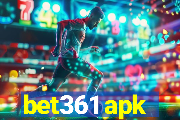 bet361 apk