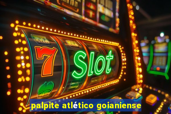 palpite atlético goianiense