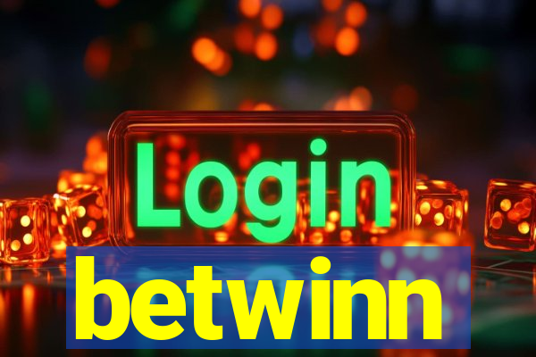 betwinn