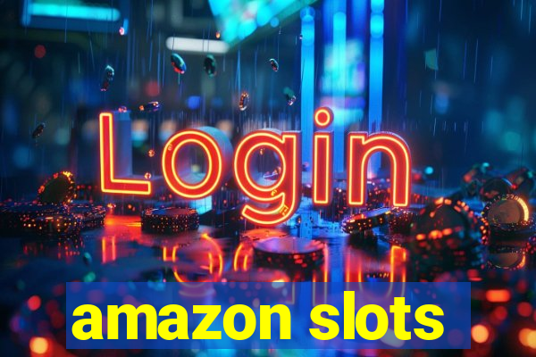 amazon slots