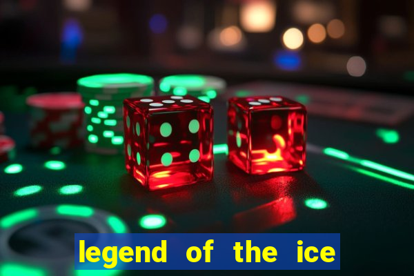 legend of the ice dragon slot