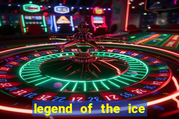 legend of the ice dragon slot