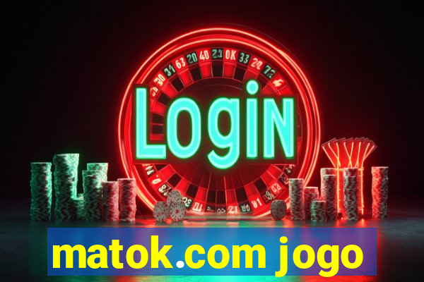 matok.com jogo