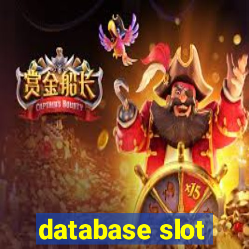 database slot