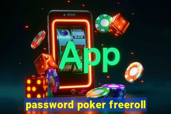 password poker freeroll