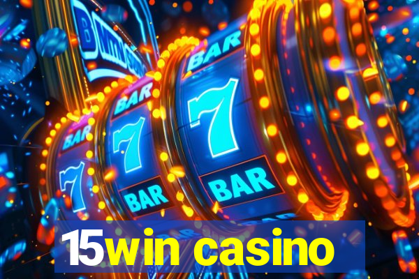 15win casino