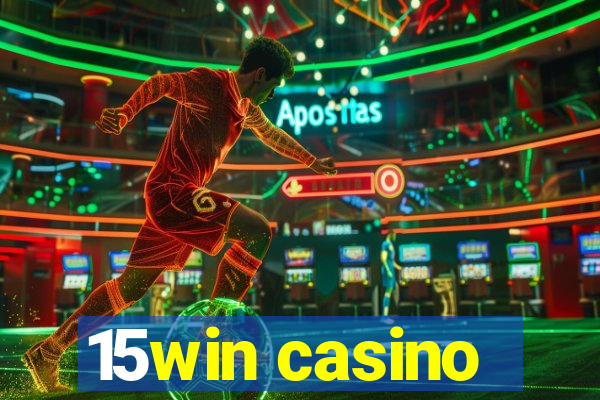 15win casino