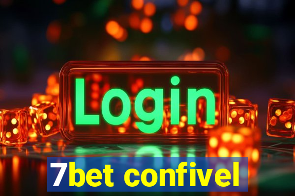 7bet confivel