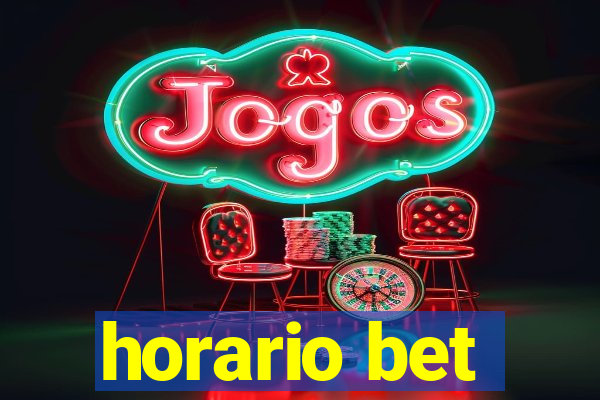 horario bet