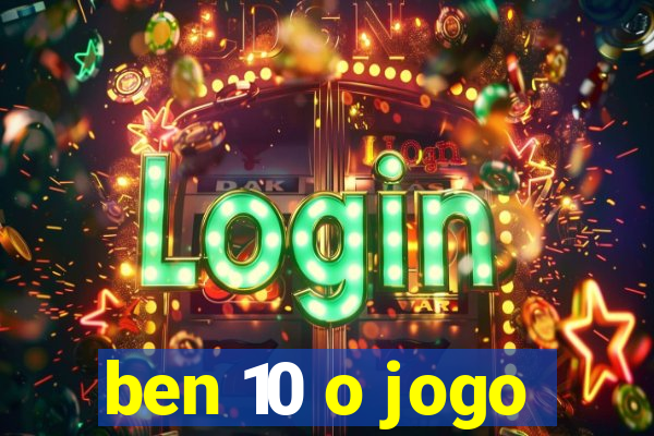 ben 10 o jogo