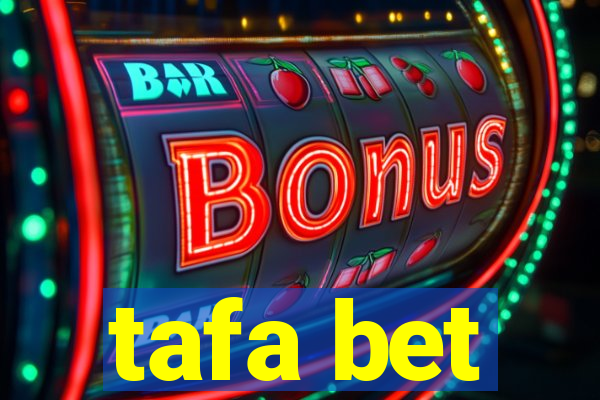 tafa bet