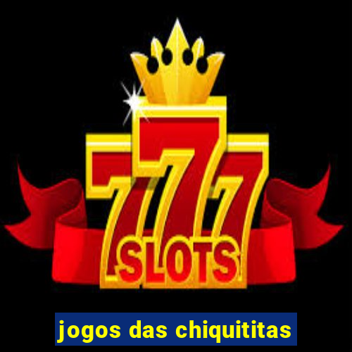 jogos das chiquititas