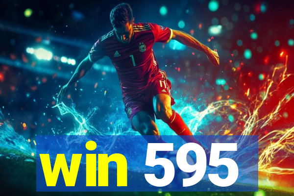 win 595