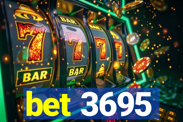 bet 3695