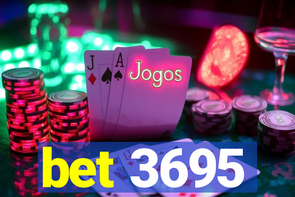 bet 3695