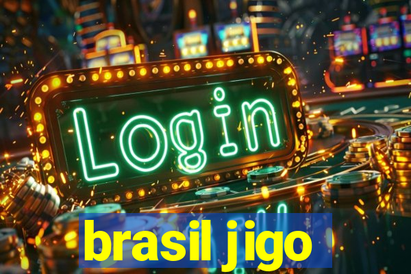 brasil jigo