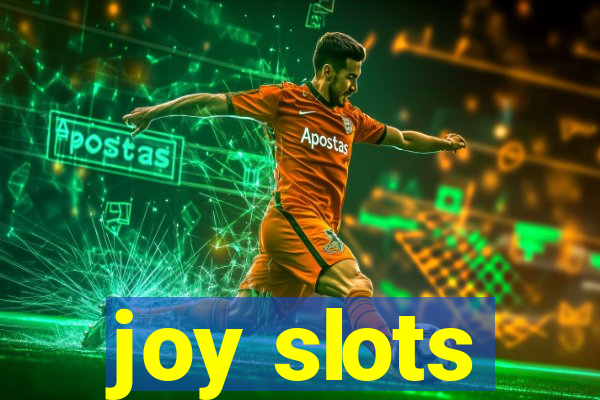 joy slots