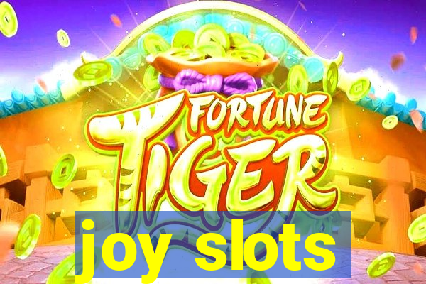 joy slots