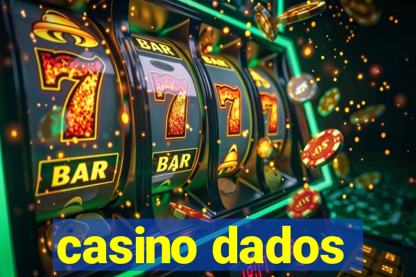 casino dados