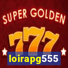 loirapg555