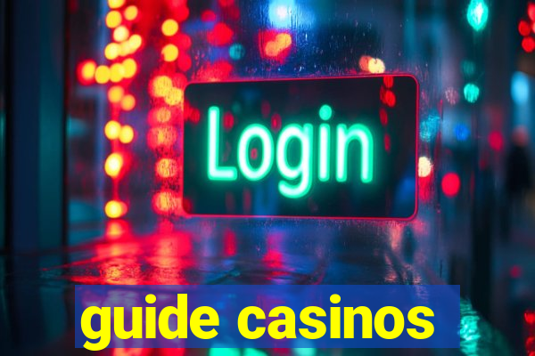 guide casinos