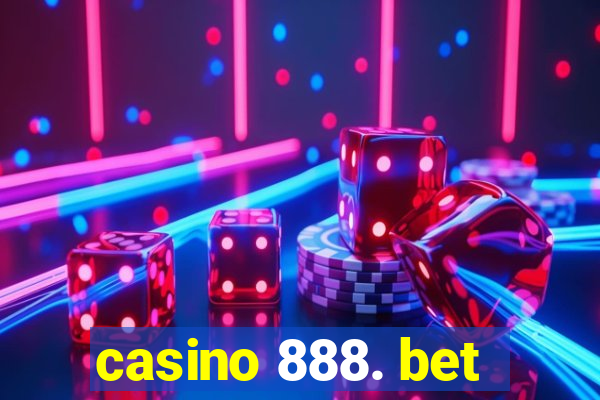 casino 888. bet