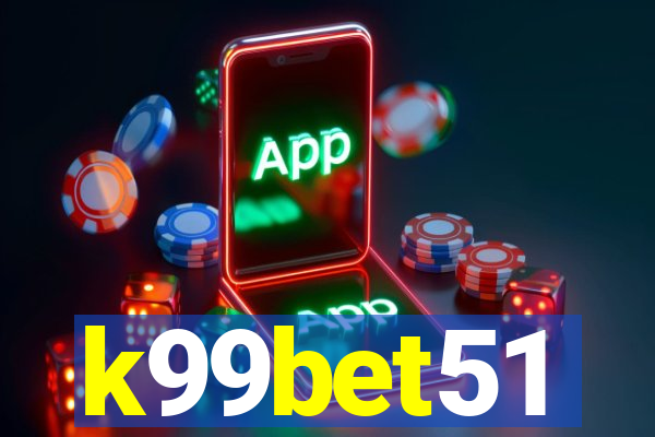 k99bet51