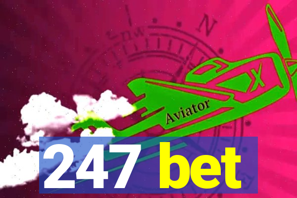 247 bet