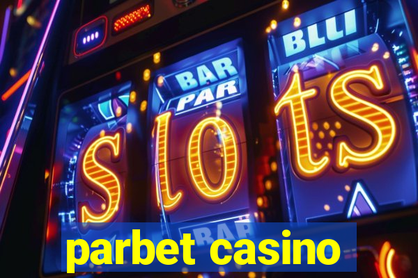 parbet casino