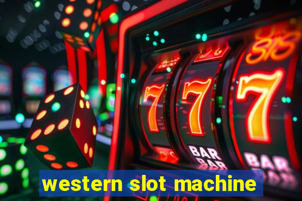 western slot machine