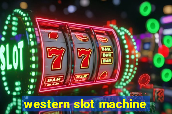 western slot machine