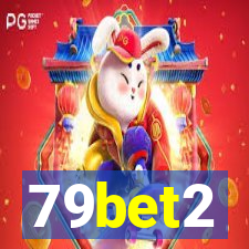 79bet2