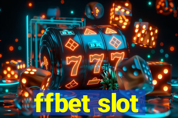 ffbet slot